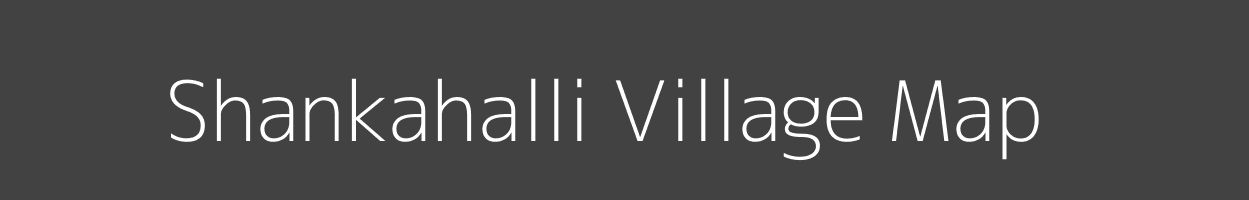 Map of Shankahalli Village in Karnataka Image