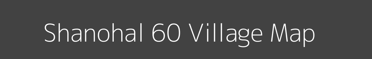 Map of Shanohal 60 Village in Himachal Pradesh Image