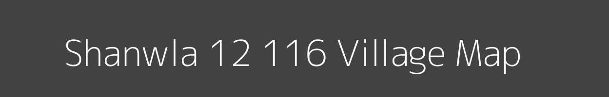 Map of Shanwla 12 116 Village in Himachal Pradesh Image