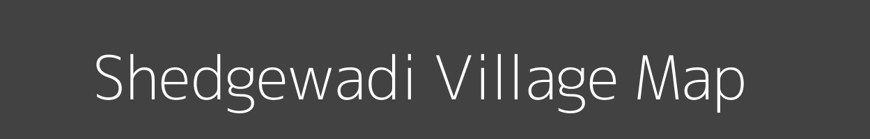 Map of Shedgewadi Village in Maharashtra Image