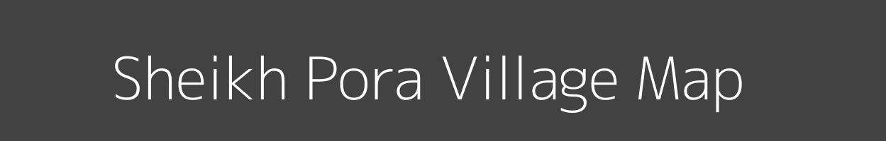 Map of Sheikh Pora Village in Jammu and Kashmir Image