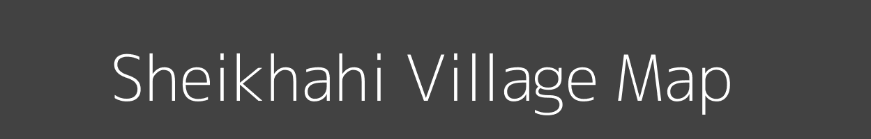 Map of Sheikhahi Village in Uttar Pradesh Image