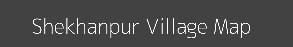 Map of Shekhanpur Village in Madhya Pradesh Image