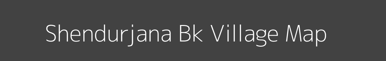 Map of Shendurjana Bk Village in Maharashtra Image