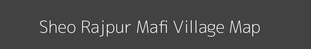 Map of Sheo Rajpur Mafi Village in Uttar Pradesh Image