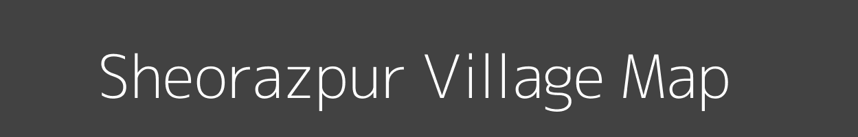 Map of Sheorazpur Village in Uttar Pradesh Image