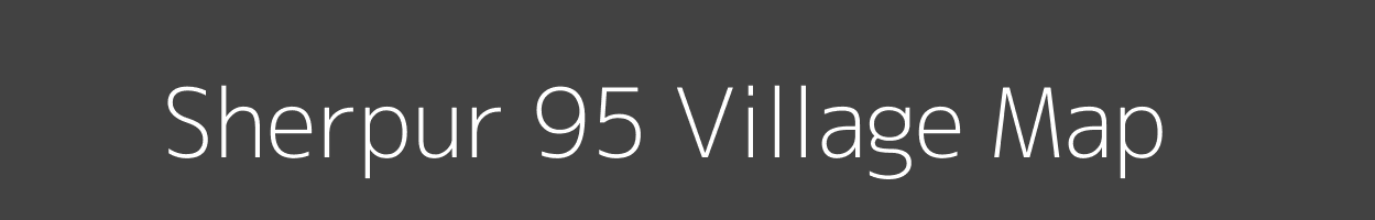 Map of Sherpur 95 Village in Punjab Image