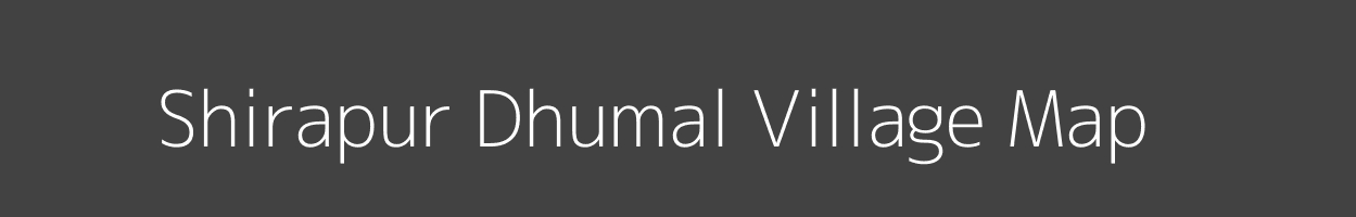 Map of Shirapur Dhumal Village in Maharashtra Image