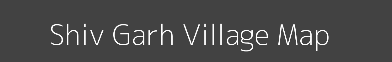 Map of Shiv Garh Village in Uttar Pradesh Image