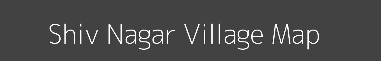 Map of Shiv Nagar Village in Rajasthan Image