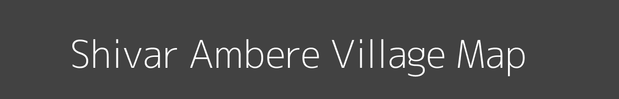 Map of Shivar Ambere Village in Maharashtra Image