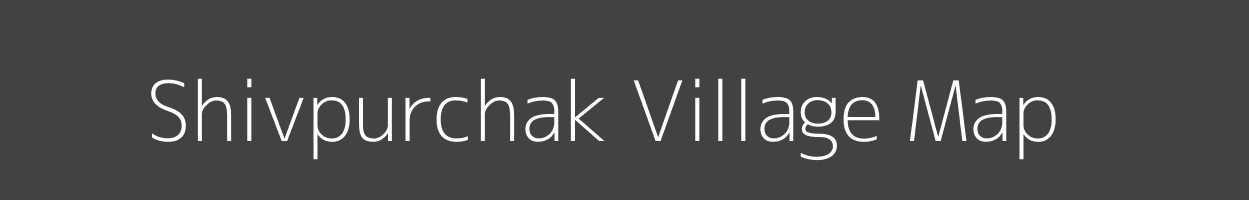 Map of Shivpurchak Village in Madhya Pradesh Image