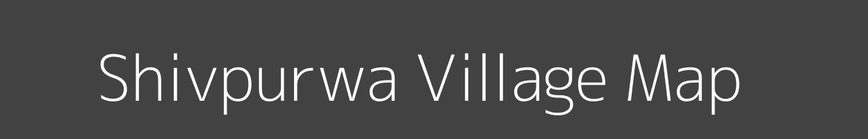 Map of Shivpurwa Village in Madhya Pradesh Image