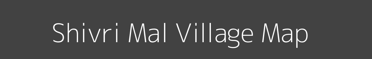 Map of Shivri Mal Village in Madhya Pradesh Image