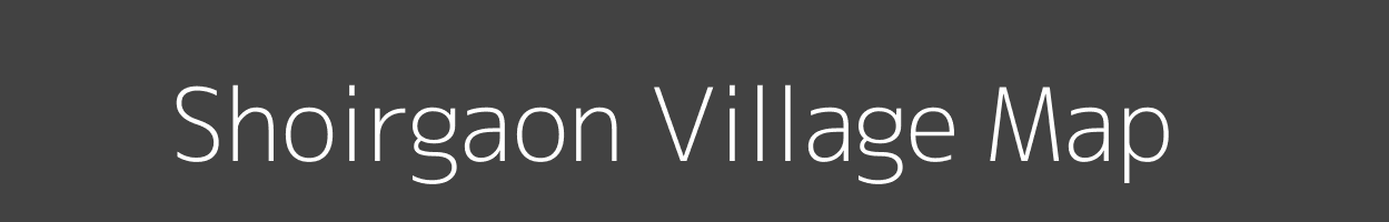 Map of Shoirgaon Village in Bihar Image