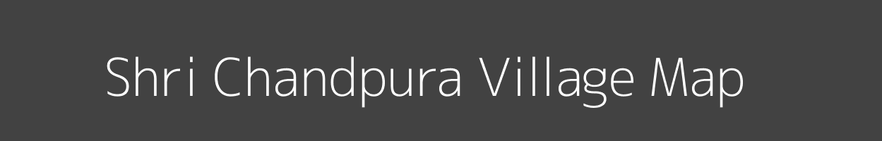 Map of Shri Chandpura Village in Rajasthan Image