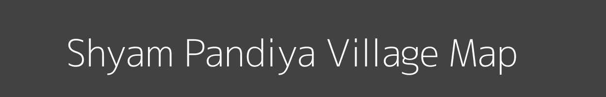 Map of Shyam Pandiya Village in Rajasthan Image