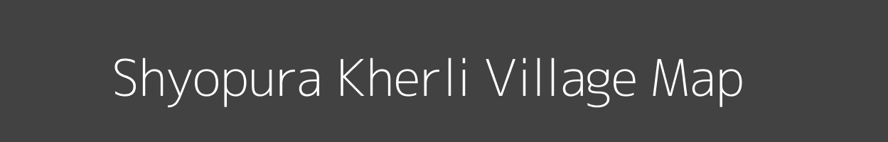 Map of Shyopura Kherli Village in Rajasthan Image