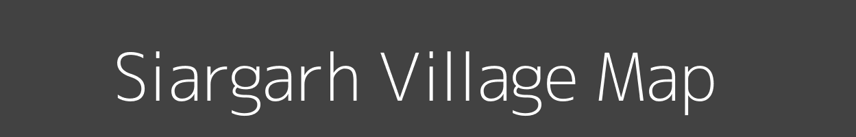 Map of Siargarh Village in Bihar Image