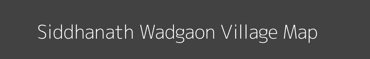 Map of Siddhanath Wadgaon Village in Maharashtra Image