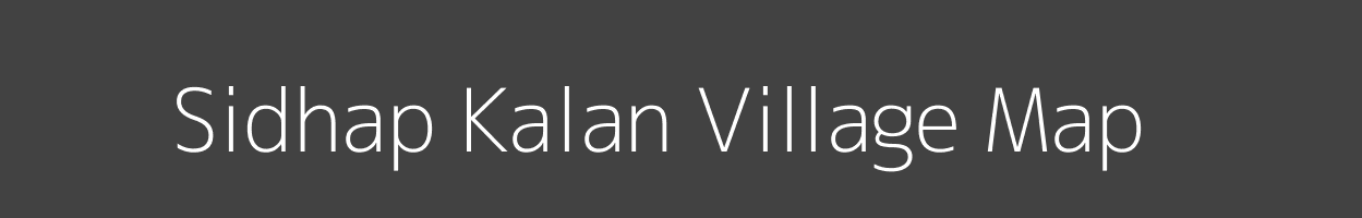 Map of Sidhap Kalan Village in Bihar Image