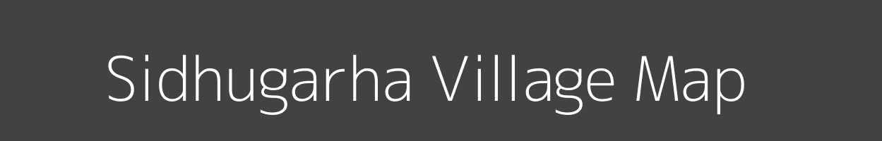 Map of Sidhugarha Village in Bihar Image