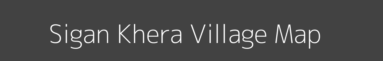 Map of Sigan Khera Village in Uttar Pradesh Image