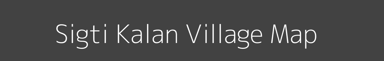 Map of Sigti Kalan Village in Madhya Pradesh Image