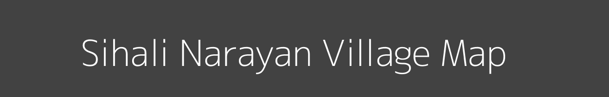 Map of Sihali Narayan Village in Uttar Pradesh Image