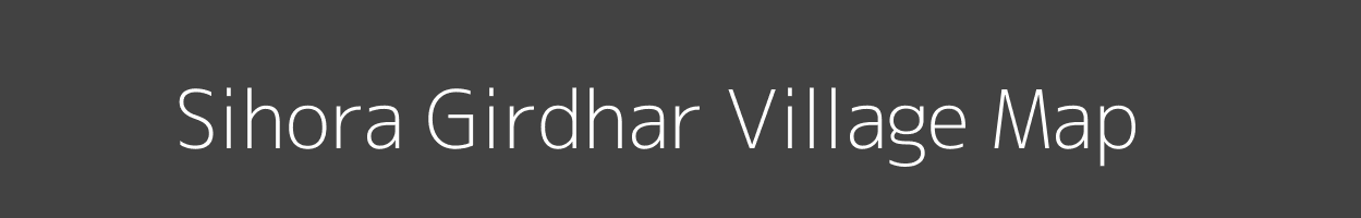 Map of Sihora Girdhar Village in Uttar Pradesh Image