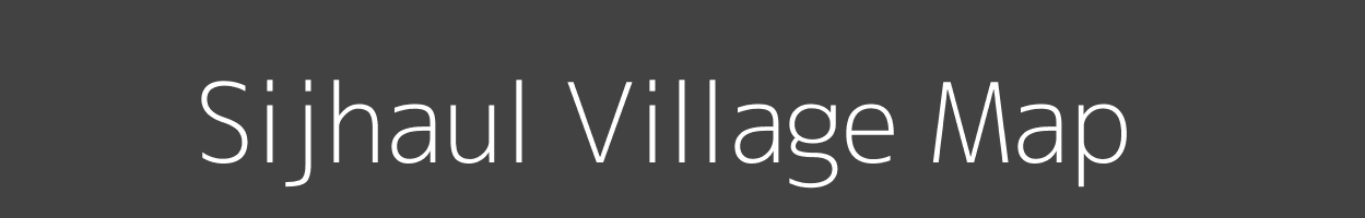 Map of Sijhaul Village in Bihar Image