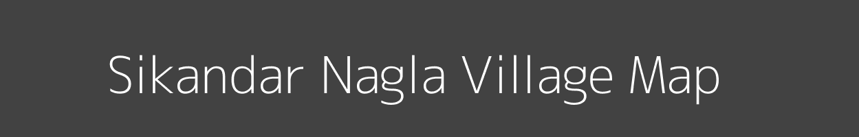 Map of Sikandar Nagla Village in Uttar Pradesh Image