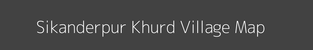 Map of Sikanderpur Khurd Village in Uttar Pradesh Image