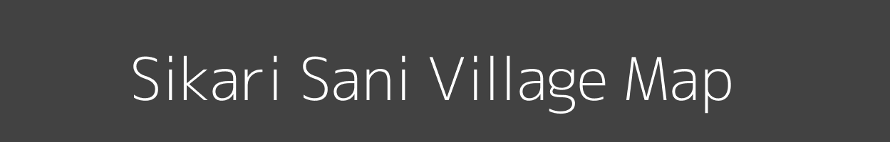 Map of Sikari Sani Village in Uttar Pradesh Image