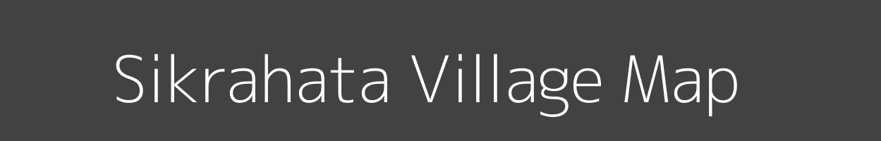 Map of Sikrahata Village in Bihar Image