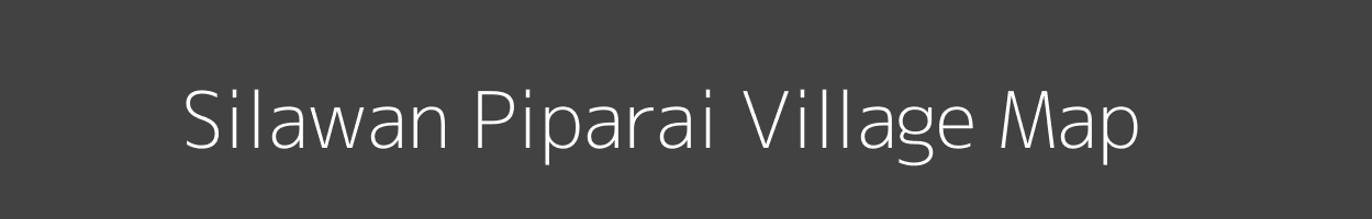 Map of Silawan Piparai Village in Madhya Pradesh Image