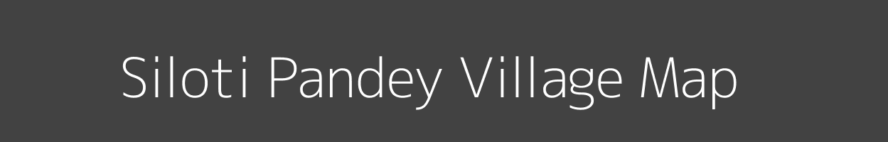 Map of Siloti Pandey Village in Uttarakhand Image