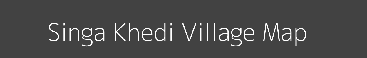 Map of Singa Khedi Village in Madhya Pradesh Image