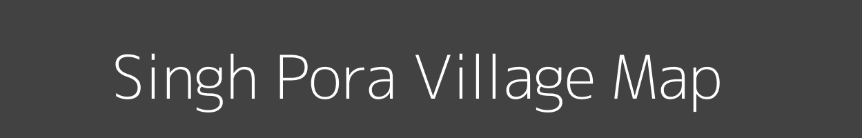 Map of Singh Pora Village in Jammu and Kashmir Image