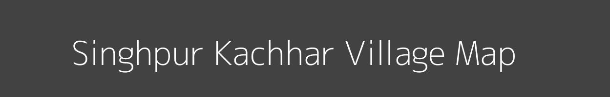 Map of Singhpur Kachhar Village in Uttar Pradesh Image