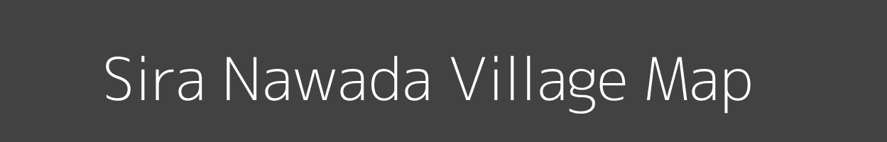 Map of Sira Nawada Village in Bihar Image