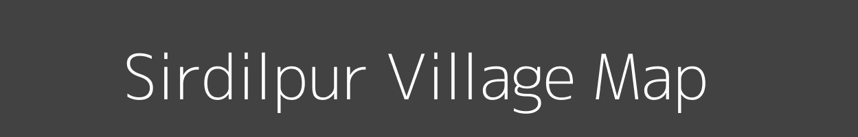 Map of Sirdilpur Village in Bihar Image