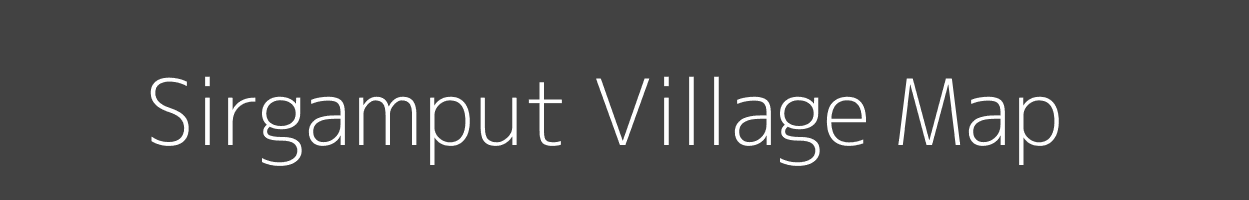 Map of Sirgamput Village in Odisha Image