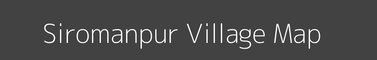 Map of Siromanpur Village in Uttar Pradesh Image