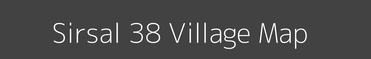 Map of Sirsal 38 Village in Haryana Image