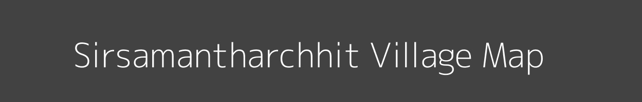 Map of Sirsamantharchhit Village in Jharkhand Image