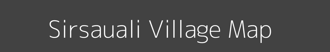 Map of Sirsauali Village in Madhya Pradesh Image