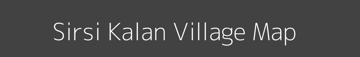 Map of Sirsi Kalan Village in Madhya Pradesh Image