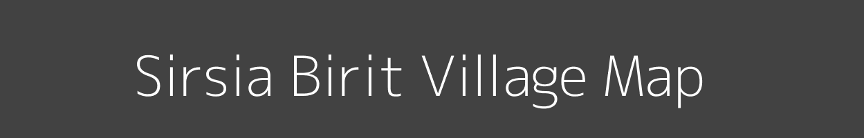 Map of Sirsia Birit Village in Bihar Image