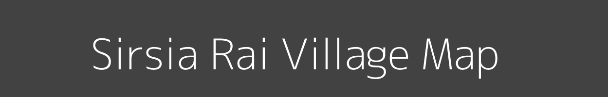 Map of Sirsia Rai Village in Bihar Image